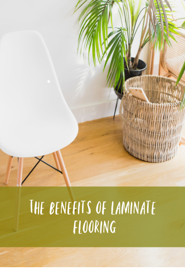 The benefits of laminate flooring